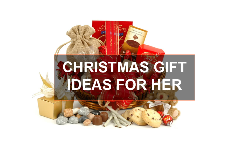 CHRISTMAS GIFT IDEAS HER