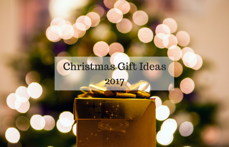 Christmas Gift Ideas 2017