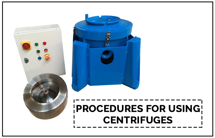 Procedures-for-using-Centrifuges